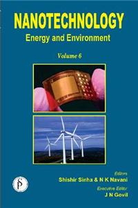 Nanotechnology Vol. 6: Energy and Environment