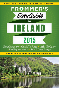 Frommer's Easyguide to Ireland 2015