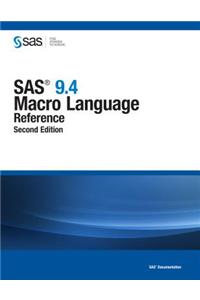 SAS 9.4 Macro Language