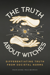 Truth About Witches