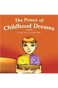 The Power of Childhood Dreams