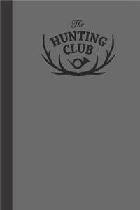 The hunting club