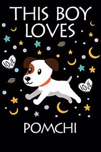 This Boy Loves Pomchi Notebook