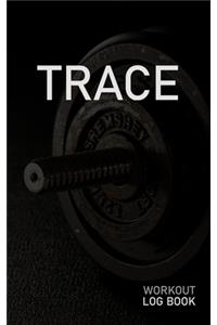 Trace
