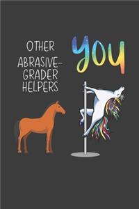 Other Abrasive-Grader Helpers You