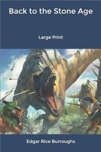 Back to the Stone Age