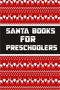 Santa books for preschoolers