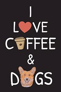 I love coffee and Dogs