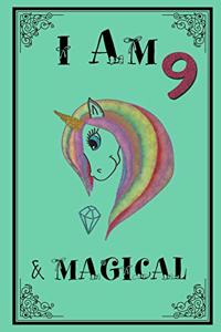 I am 9 & Magical