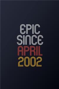 Epic Since April 2002