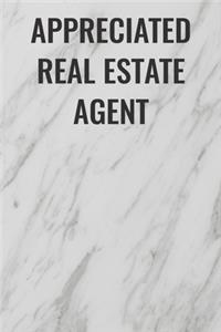 Appreciated Real Estate Agent