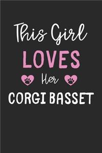 This Girl Loves Her Corgi Basset