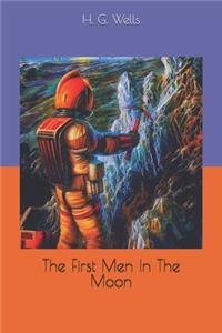 The First Men In The Moon