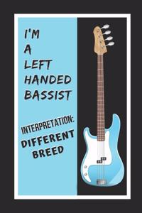 I'm A Left Handed Bassist.. Interpretation