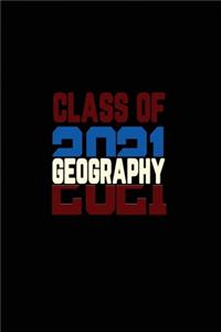 Class Of 2021 Geography