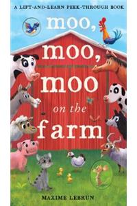 Moo, Moo, Moo on the Farm