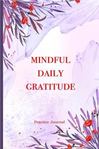 Mindful Daily Gratitude Practice Journal