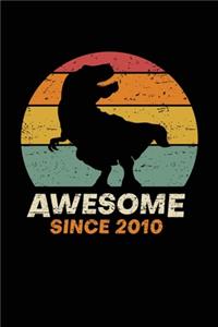 Awesome Since 2010