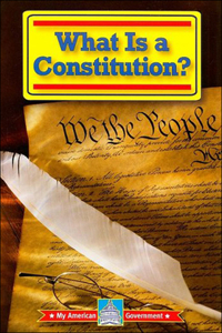 What Is a Constitution?