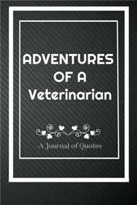 Adventures of A Veterinarian