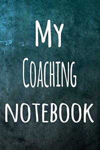 My Coaching Notebook