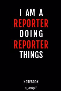 Notebook for Reporters / Reporter