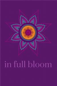In Full Bloom