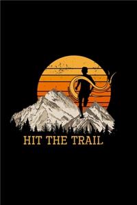 Hit The Trail
