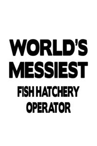 World's Messiest Fish Hatchery Operator