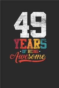 49 Years Of Being Awesome