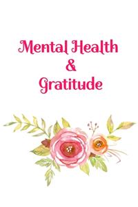 Mental Health & Gratitude