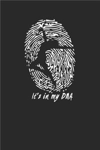 It's in my DNA