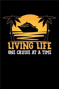 Living Life One Cruise at a Time