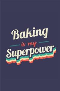 Baking Is My Superpower