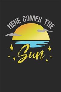 Summer Here Comes Sun Notebook