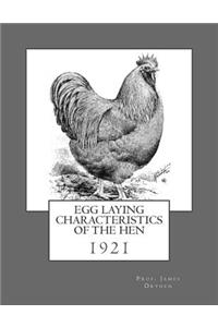 Egg Laying Characteristics of the Hen