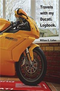 Travels with My Ducati. Logbook.