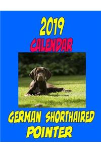 2019 Calendar German Shorthaired Pointer