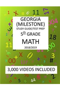 5th Grade GEORGIA MILESTONE 2019 MATH, Test Prep