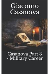 Casanova Part 3 - Military Career