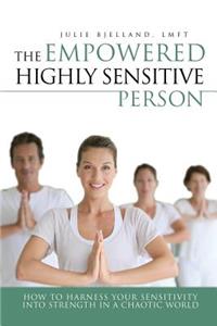 Empowered Highly Sensitive Person