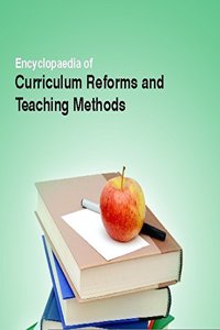 ENCYCLOPAEDIA OF CURRICULUM REFORMS & TEACHING METHODS(4 VOLUME SET ( EDSON XAVIER , )
