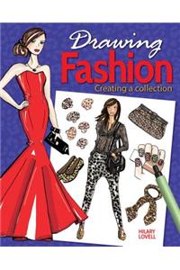 Drawing Fashion: Creating a Collection