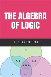 The Algebra of Logic
