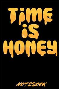 Time is Honey Notebook