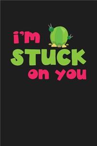 I'm Stuck on You