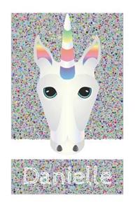 Danielle's Unicorn Notebook