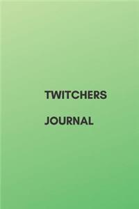 Twitchers, Journal,