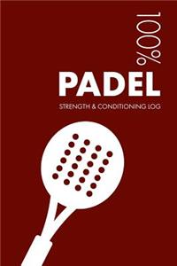 Padel Strength and Conditioning Log