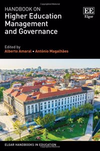 Handbook on Higher Education Management and Governance (Elgar Handbooks in Education)